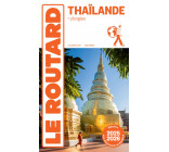 Guide du Routard Thaïlande 2025/26