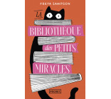 La Bibliothèque des petits miracles