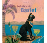 La balade de Bastet - Egypte ancienne