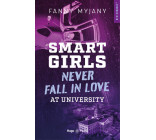 Smart girls never fall in love at university