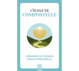 L'école de Compostelle