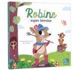 ROBINE, SUPER HÉROÏNE