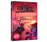 Fortnite - Le traitre de Stormy station - Tome 4