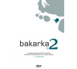 BAKARKA 2