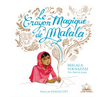 Albums coups de coeur - Le crayon magique de Malala