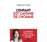 L'Enfant est l'avenir de l'homme