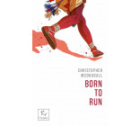 Born to run