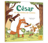 CÉSAR ET SES DRÔLES DE VOISINS