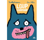 Loup gourmand