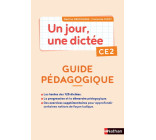 Un jour, une dictée CE2 - Cahier corrigé + Guide PCF