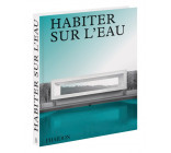 Habiter sur l'eau