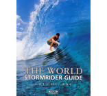 THE WORLD STORMRIDER GUIDE - VOLUME 1