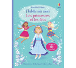 J'habille mes amies Les princesses et Les fées