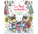 Le Noël enchanté - La peinture magique