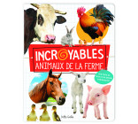 Incroyables animaux de la ferme