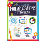 Mon cahier de multiplications et divisions 