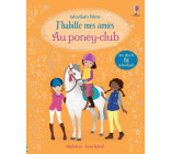 J'habille mes amies - Au poney-club - Dès 5 ans