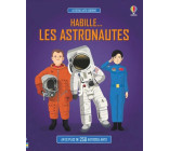 Habille... Les astronautes