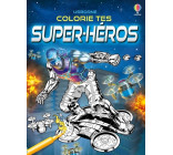 Colorie tes super-héros