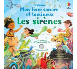 Les sirènes - Mon livre sonore et lumineux