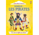 Habille... Les pirates