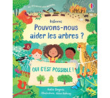 Pouvons-nous aider les arbres ?