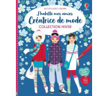 J'habille mes amies Créatrice de mode - Collection Hiver