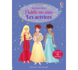 Les actrices - J'habille mes amies - Dès 5 ans