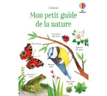 Mon petit guide de la nature - Dès 6 ans