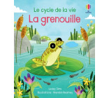 La grenouille - Le cycle de la vie