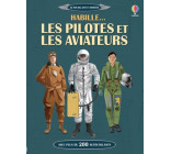 Habille... Les pilotes et les aviateurs