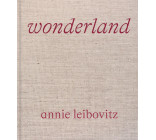 Annie Leibovitz : Wonderland