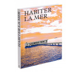 Habiter la mer