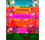 UN MONDE DE PLANTES