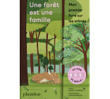 UNE FORÊT EST UNE FAMILLE