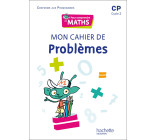 Pour comprendre les maths CP - Cahier de problèmes - Ed. 2022