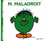 Monsieur Maladroit