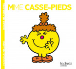 Madame Casse-Pieds