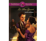 Bibliolycée - Le père Goriot, Balzac