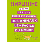 Simplissime - Le livre pour dessiner des animaux le + facile du monde