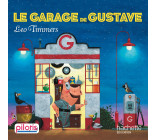 Lecture CP - Collection Pilotis - Le Garage de Gustave - Album - Ed. 2019