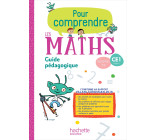 Pour comprendre les maths CE1 - Guide pédagogique - Ed. 2019