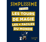 Simplissime - Les tours de magie les + faciles du monde