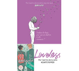 Loveless - édition française - Par l'autrice de la série "Heartstopper"