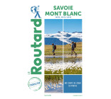 Guide du Routard Savoie, Mont Blanc 2021/22