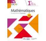 Calao Mathématiques 1re STMG, STHR, ST2S, STD2A - Livre élève - Éd. 2019