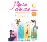 Fleurs d'encre 6e - Livre élève - Ed. 2021