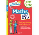 Pour Comprendre Maths CM1-CM2 - Spécial DYS (dyslexie) et difficultés d'apprentissage