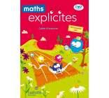 Maths Explicites CM2 - Cahier élève - Edition 2021