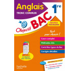 Objectif Bac Anglais 1re Tronc commun